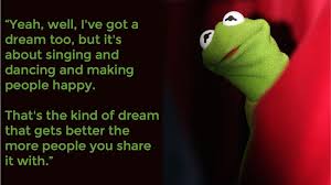 12 Kermit the Frog Quotes for Your Bad Days via Relatably.com