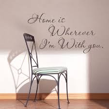 Famous quotes Home is wherever I&#39;m with you Wall by EllyStudio via Relatably.com