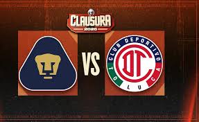Liga MX: ¿cuándo y dónde ver Pumas vs Toluca Jornada 9 Clausura 2026?