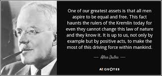 TOP 5 QUOTES BY ALLEN DULLES | A-Z Quotes via Relatably.com