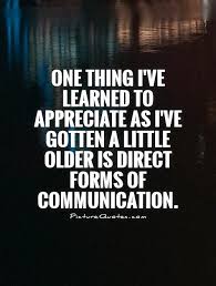 DIRECT COMMUNICATION Quotes Like Success via Relatably.com