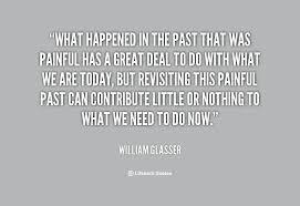 By William Glasser Quotes. QuotesGram via Relatably.com