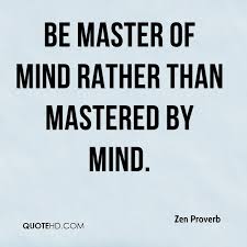 Zen Master Quotes. QuotesGram via Relatably.com