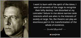 QUOTES BY VSEVOLOD MEYERHOLD | A-Z Quotes via Relatably.com