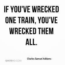 Wrecked Quotes - Page 1 | QuoteHD via Relatably.com