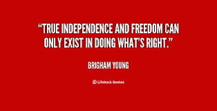 Image result for independence quotations