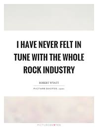 Robert Wyatt Quotes &amp; Sayings (27 Quotations) - Page 2 via Relatably.com