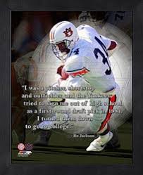 Bo Jackson Motivational Quote - Auburn Tigers http://www.fansedge ... via Relatably.com