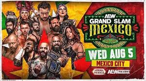 AEW Grand Slam Mexico Results (8/5/2026): Street Fight, Andrade El Idolo, Mercedes Mone, Mistico, More