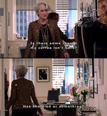 Miranda Priestly Moments. That&#39;s All | Buzznet via Relatably.com