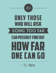 Quotes Everywhere: Take the Risk | Wave Avenue via Relatably.com