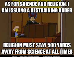 Simpsons quote - As for science and religion, I am issuing a ... via Relatably.com