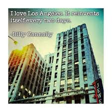 Awesome Quotes about Los Angeles (16 pics) - Izifunny.com via Relatably.com