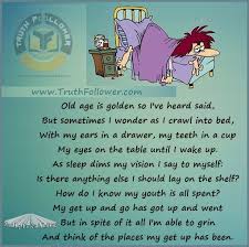 Funny Quotes About Old Age. QuotesGram via Relatably.com