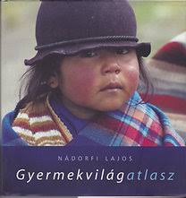 Nádorfi Lajos: Gyermekvilágatlasz. Nagyítás. Hirdetés - TN6_0249002072008G