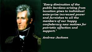 Andrew Jackson&#39;s quotes, famous and not much - QuotationOf . COM via Relatably.com