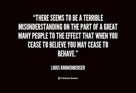 Louis Kronenberger Quotes. QuotesGram via Relatably.com