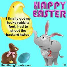Funny Quotes About Easter Holiday - funny quotes about easter ... via Relatably.com