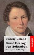 Im Buch blättern: Uhland, Ludwig: Ernst Herzog von Schwaben.