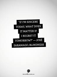 Top 11 eminent quotes by jose saramago images French via Relatably.com