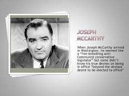 mccarthyism-4-728.jpg?cb=1326299432 via Relatably.com