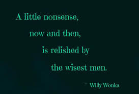 19 Willy Wonka Quotes that will Blow your Mind - Quotes For Bros via Relatably.com