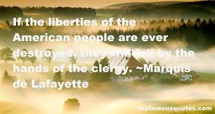 Marquis De Lafayette quotes: top famous quotes and sayings from ... via Relatably.com