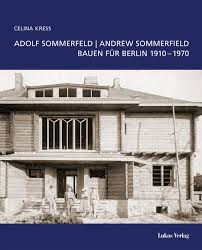 SOMMERFELD-FORUM • Thema anzeigen - Adolf Sommerfeld - Bauen für ...