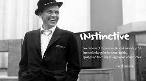 Sinatra Quotes. QuotesGram via Relatably.com