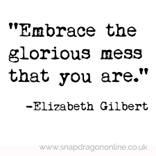 By Elizabeth Gilbert Quotes. QuotesGram via Relatably.com