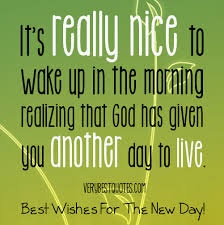 Appreciate life quotes, It&#39;s really nice to wake up Quotes ... via Relatably.com