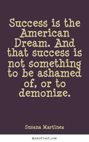 Quotes About The American Dream. QuotesGram via Relatably.com