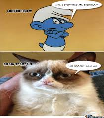 No One Liked The Grouchy Smurf Because Hated by tamnaim - Meme Center via Relatably.com
