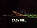 Easy Kill