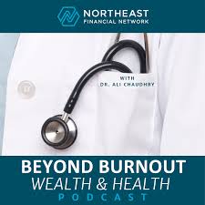 Beyond Burnout - Wealth and Health