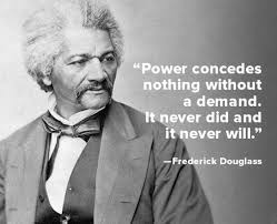 Quote of the Week: Frederick Douglass - Biography.com via Relatably.com