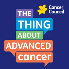 The Thing About Advanced Cancer