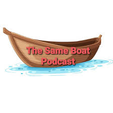 The Same Boat Podcast