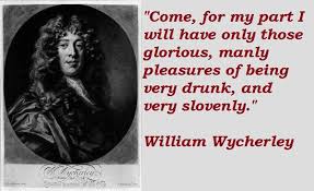 Quotes by William Wycherley @ Like Success via Relatably.com