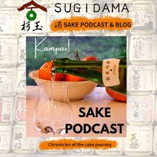 Sugidama Sake Podcast