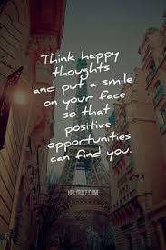 Happy Thoughts Quotes on Pinterest | Happy Smile Quotes, New ... via Relatably.com