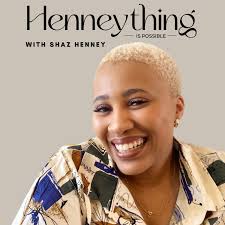 Henneything Is Possible