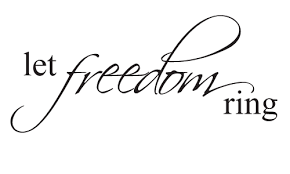 Image result for let freedom ring