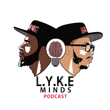 LykeMinds Podcast