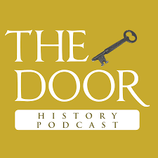 The Door History Podcast