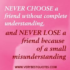 Never choose a friend quotes - Inspirational Quotes about Life ... via Relatably.com