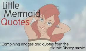 Little Mermaid Quotes via Relatably.com