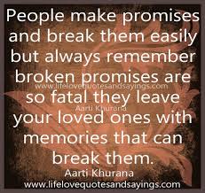 Broken Promises Quotes. QuotesGram via Relatably.com