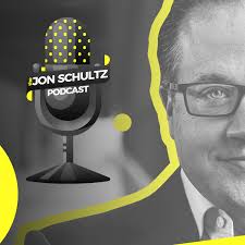 The Jon Schultz Podcast: The Myth to Overnight Success
