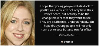 Chelsea Clinton quote: I hope that young people will also look to ... via Relatably.com